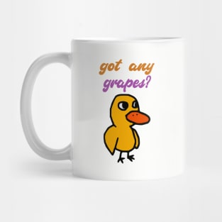 Got Any Grapes? Mug